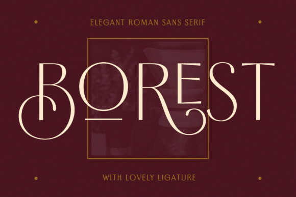 Borest: A Timeless Sans Serif Font for Branding and Design