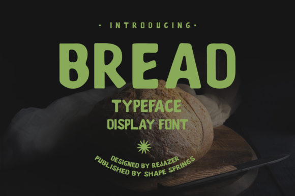 Bread Font: A Simple, Elegant Sans Serif for Designers