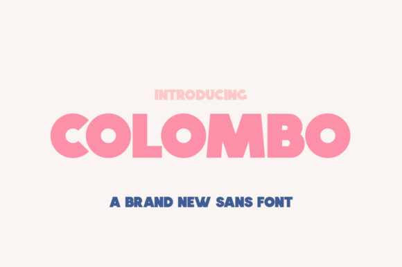Colombo: A Timeless Sans Serif Font for Creative Product Design