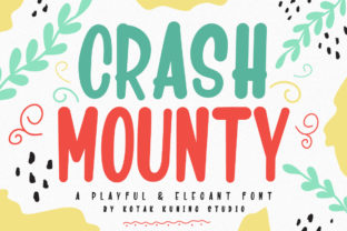Crash Mounty: The Playful Script Font for Dynamic Digital Campaigns