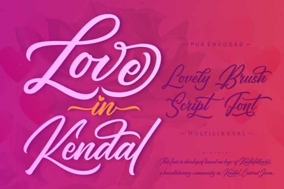 Love in Kendal: The Font That Elevates Your Campaigns