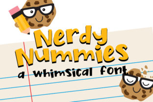 Nerdy Nummies: A Playful Sans Serif Font for Editorial Design