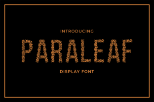 Paraleaf: A Decorative Font with Nature’s Energetic Pulse